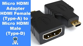 Micro HDMI Adapter Not for Mobile MicroUSB HDMI Female TypeA to Micro HDMI Male TypeD [upl. by Scoles]