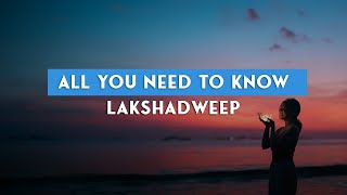 The Perfect Lakshadweep Travel Guide  Tour Packages Permits Itinerary Places to Visit  Tripoto [upl. by Aenert760]