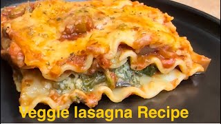 Best Veg Lasagna Recipe  जो बच्चे सब्जी और प्रोटीन नहीं खाते उनके लिए best healthy option है [upl. by Gayler]