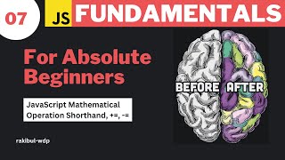 07 JavaScript Mathematical Operation Shorthand  Concatenation  JavaScript Bangla Tutorial [upl. by Ileek466]