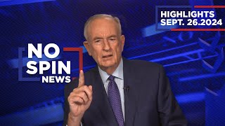 Highlights from BillOReilly com’s No Spin News  September 26 2024 [upl. by Ivo628]