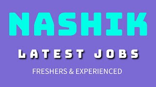 Nashik Jobs  Nashik Job Vacancy  Career in Nashik  Job at Nashik  Job in Nashik City Maharashtra [upl. by Ahsenyl]