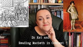 Dr Kat and Reading Macbeth in Context [upl. by Orly]