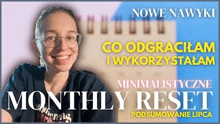 MINIMALISTYCZNE Monthly Reset  co odgraciłam  jakie wdrażam nawyki [upl. by Kean]