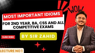 Most Important Idioms amp Phrases  2nd Year amp BA  12th Class English Most Important Idioms amp Phrases [upl. by Anyt]