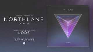 Northlane  Ohm [upl. by Airres]