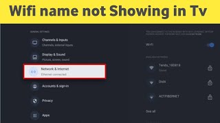 Wifi name not showing in Android Tv  wifi network not showing in Smart Tv [upl. by Ilahtan]
