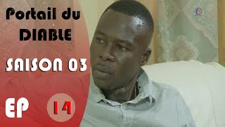 Portail du Diable  Saison 03  Épisode 14 [upl. by Tessil]