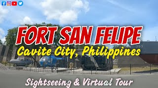 NAVAL STATION PASCUAL LEDESMA  FORT SAN FELIPE CAVITE CITY Sightseeing amp Virtual Tour [upl. by Eislel]