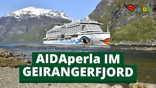 AIDAperla  Traumhafter Geirangerfjord [upl. by Elyrrad829]