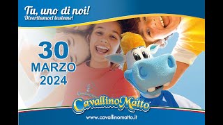 CavallinoMatto  Apertura 30 Marzo 2024 [upl. by Kcirdahc]