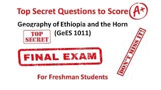 Geography of Ethiopia and the Horn  GeES1011  Final Exam for Freshman Students [upl. by Judus583]