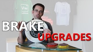 Brake Upgrades for VW or Audi Explained [upl. by Elyr]