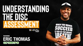 Understanding the DISC Assessment  Eric Thomas  ET THE HIP HOP PREACHER [upl. by Giusto930]