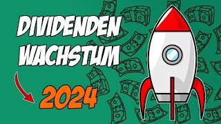 Die 30 besten Dividenden Wachstums Aktien für 2024 🚀📈 [upl. by Eceryt]