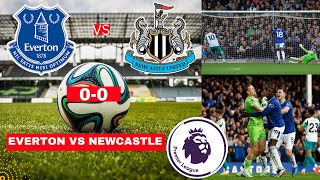 Everton vs Newcastle 00 Live Stream Premier League EPL Football Match Score 2024 Highlights Vivo [upl. by Trella]