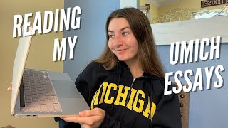 Reading my ACCEPTED UMich Essays  Common App Essay Supplementals and Letter of Continued Interest [upl. by Zoie702]