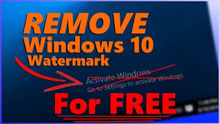 How to Remove the Activate Windows 10 Watermark for FREE 2020 [upl. by Collbaith]