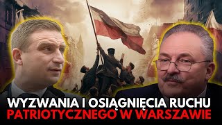 MAREK JAKUBIAK OSIĄGNIĘCIA RUCHU PATRIOTYCZNEGO W WARSZAWIE [upl. by Arissa]