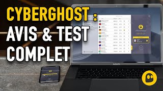 Test de CyberGhost  notre Avis sur lapplication  Comparatifvpnfr [upl. by Nospmis]