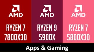 RYZEN 7 7800X3D vs RYZEN 9 5900X vs RYZEN 7 5800X3D  Apps amp Gaming [upl. by Susejedesoj]