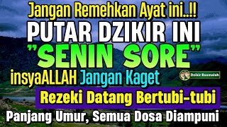 MUSTAJAB PUTAR DZIKIR INI JANGAN KAGET REZEKI DATANG BERTUBI TUBI  Panjang Umur amp Dosa Diampuni [upl. by Nanreh]