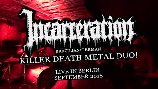 INCARCERATION  Cemetery of Lies Live in Berlin 2018 [upl. by Attesor]