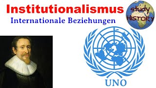 Institutionalistische Schule I Theorie der internationalen Beziehungen  Kathegorienmodell der IB [upl. by Philpot]