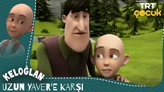 Keloğlan  Uzun Yavere Karşı [upl. by Nirrok]