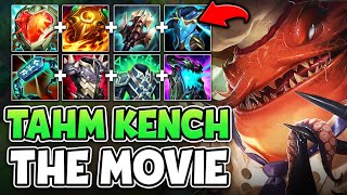 THIS IS WHY TAHM KENCH IS THE BEST CHAMP IN LEAGUE OF LEGENDS THE TAHM KENCH MOVIE [upl. by Asimaj]