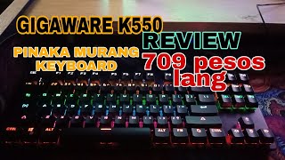 Gigaware K550 87Key Mechanical Keyboard  budget keyboard  RGB KEYBOARD  REVIEW  SULIT NGABA [upl. by Entsirhc]