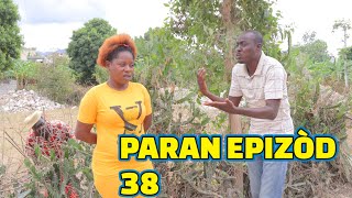 PARAN FULL EPISODE38 GEN BAGAY DEMA CHELBE PAGA TIZOU TINE KALABWA LALA TIBOUK ZOBOT [upl. by Aisined]