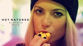 Hot Natured presents Anabel Englund  Australia 2013 Part 3 [upl. by Shauna798]