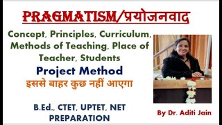 Pragmatism Philosophy of Education Pragmatism in Education Hindi प्रयोजनवाद शिक्षा दर्शन BEd [upl. by Roderigo]