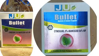 ju Bullet contactsystemic fungicide🔥🔥Cymoxanil 8and Mancozeb 64🔥🔥 [upl. by Albright91]