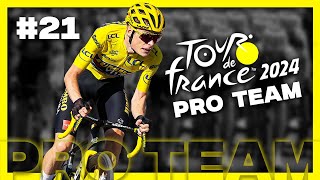 TOUR DE FRANCE 2024  PRO TEAM 21  4 étapes de montagne [upl. by Nathanial260]