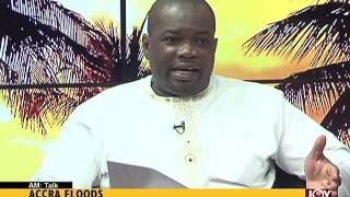 Accra floods  A M Talk on Joy News 10616 [upl. by Browning]