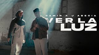 Camin J Abecia Los del Control  Ver La Luz Videoclip oficial [upl. by Parent]