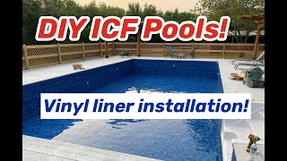 DIY ICF Pool Detailed Vinyl Liner Install [upl. by Brinkema339]