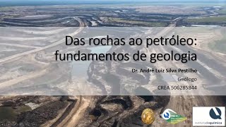 Das Rochas ao Petróleo Fundamentos de Geologia [upl. by Elga319]