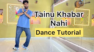 Tainu Khabar Nahi Dance Tutorial Hook Step Munjya Movie S K Dance Academy Kota [upl. by Sheilah565]