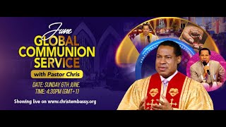 JUNE COMMUNION SERVICE WITH PASTOR CHRIS [upl. by Eintroc]