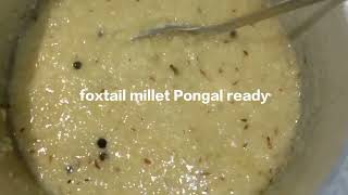 திணை பொங்கல்  Foxtail millet Pongal recipe healthy breakfast and dinner [upl. by Lienaj]