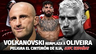 VOLKANOVSKI REMPLAZARÁ a OLIVEIRA en UFC 294  PELIGRA el CINTURÓN de ILIA TOPURIA ¿UFC ESPAÑA [upl. by Kobe900]