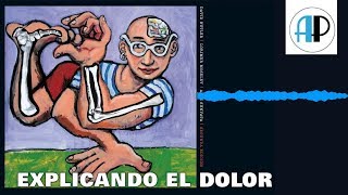 😱 Resumen libro  EXPLICANDO EL DOLOR  Episodio 3 [upl. by Siugram]