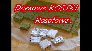 KOSTKI ROSOŁOWE WARZYWNE MAGGI PRZEPIS KOSTKA DOMOWA NA ZIMĘ własnej roboty KROK PO KROKU🧡💥nr502 [upl. by Ettari]