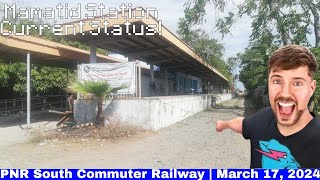 Mamatid Station Current Status  PNR NSCR South Commuter Railway CP S06 Update  March 17 2024 [upl. by Novelc]