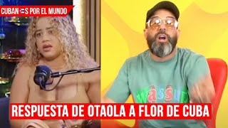 ¡Fuerte y Claro La Respuesta de Otaola a Flor de Cuba en la entrevista de Destino Tolk [upl. by Esirec25]