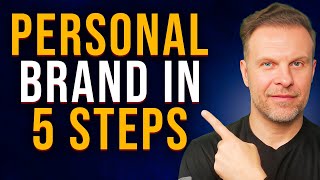 How to Build Your Personal Brand in 5 Easy Steps [upl. by Artemis]