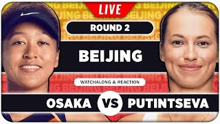 OSAKA vs PUTINTSEVA ● WTA Beijing 2024 ● LIVE Tennis Watchalong Stream [upl. by Lavelle]